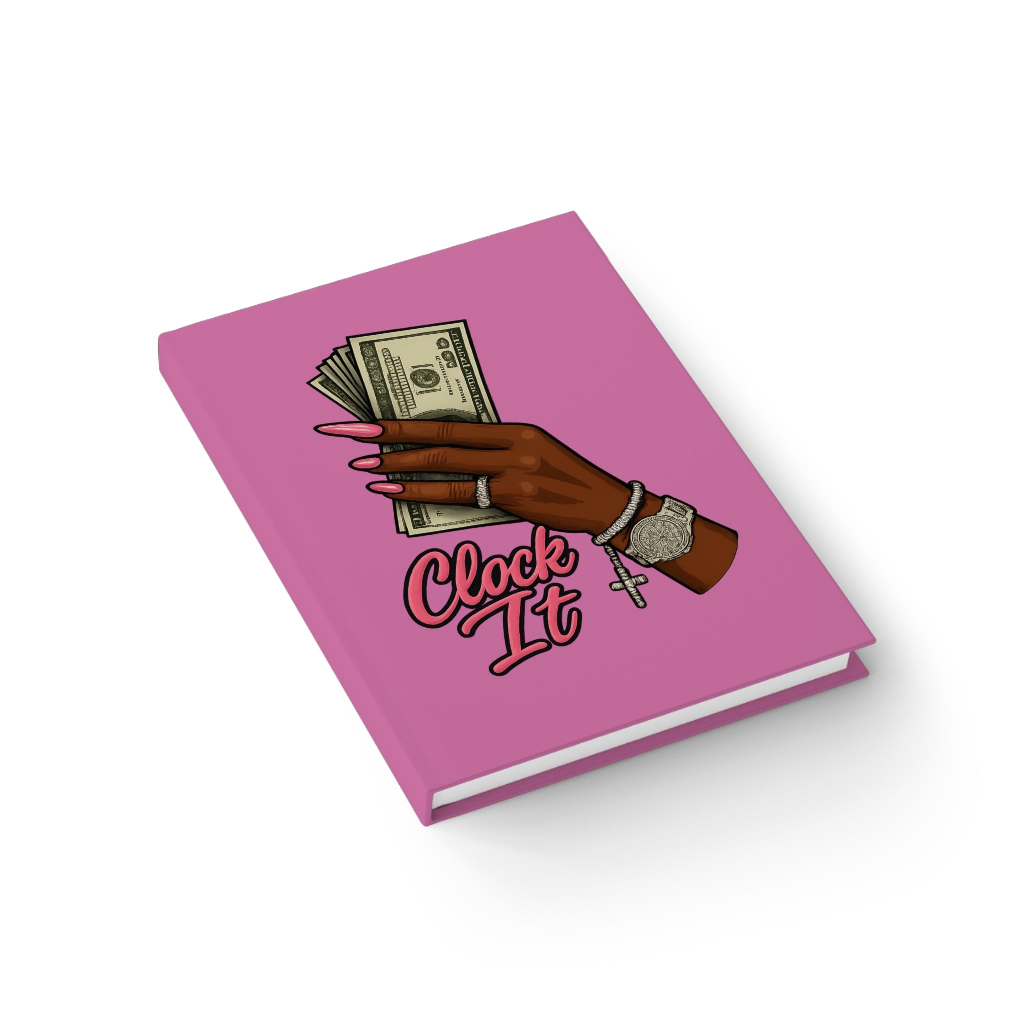 'Clock It' Cash & Bling Pink Hardcover Journal