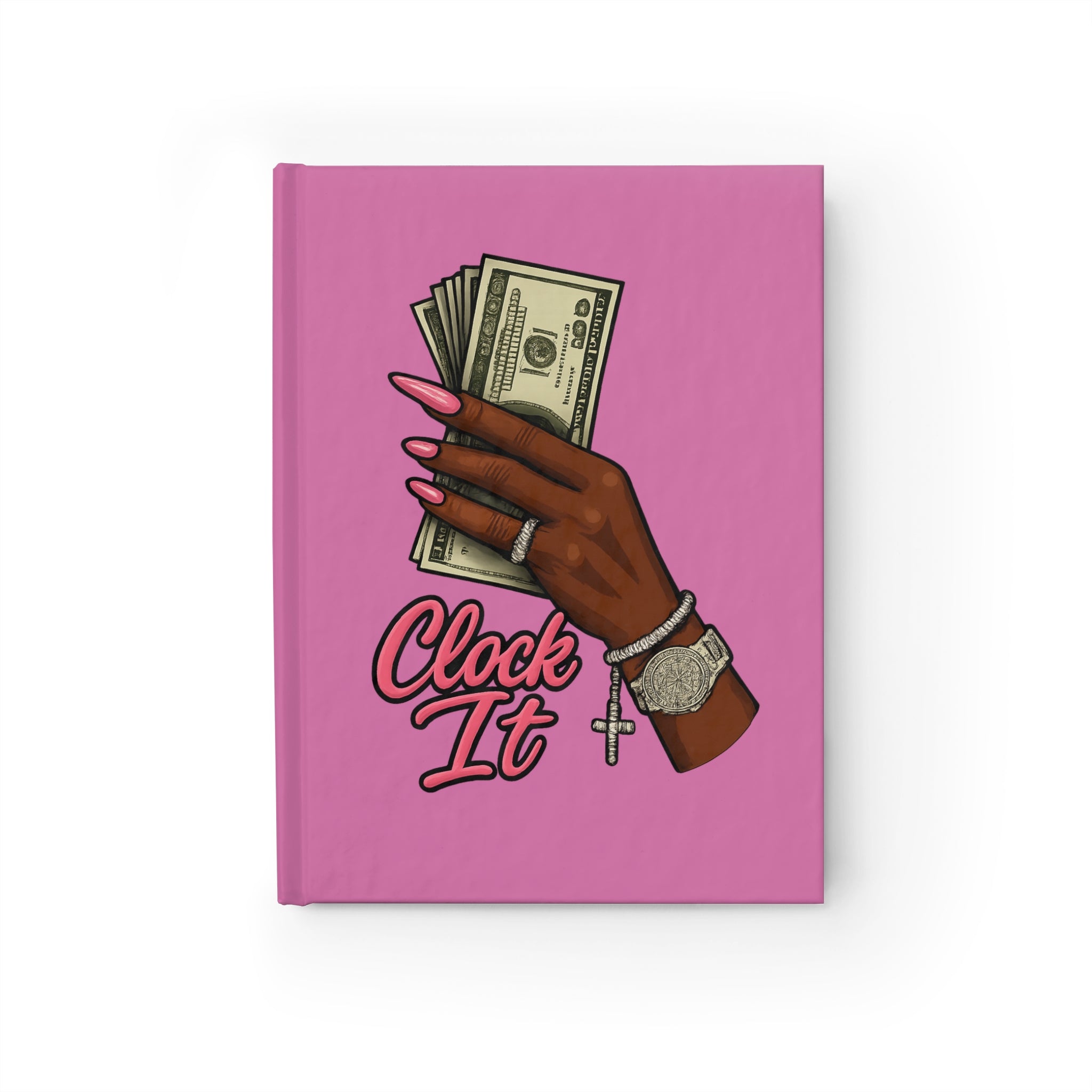 'Clock It' Cash & Bling Pink Hardcover Journal